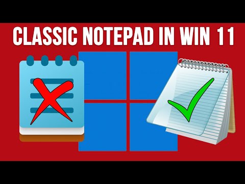 Enable the Classic Notepad App & Set as Default in Windows 11