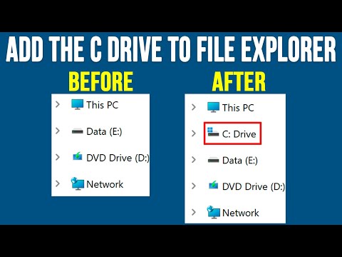 Add the Windows C Drive under This PC in the Navigation Pane of File ...