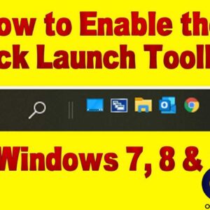 Enable the Old Quick Launch Toolbar in Windows