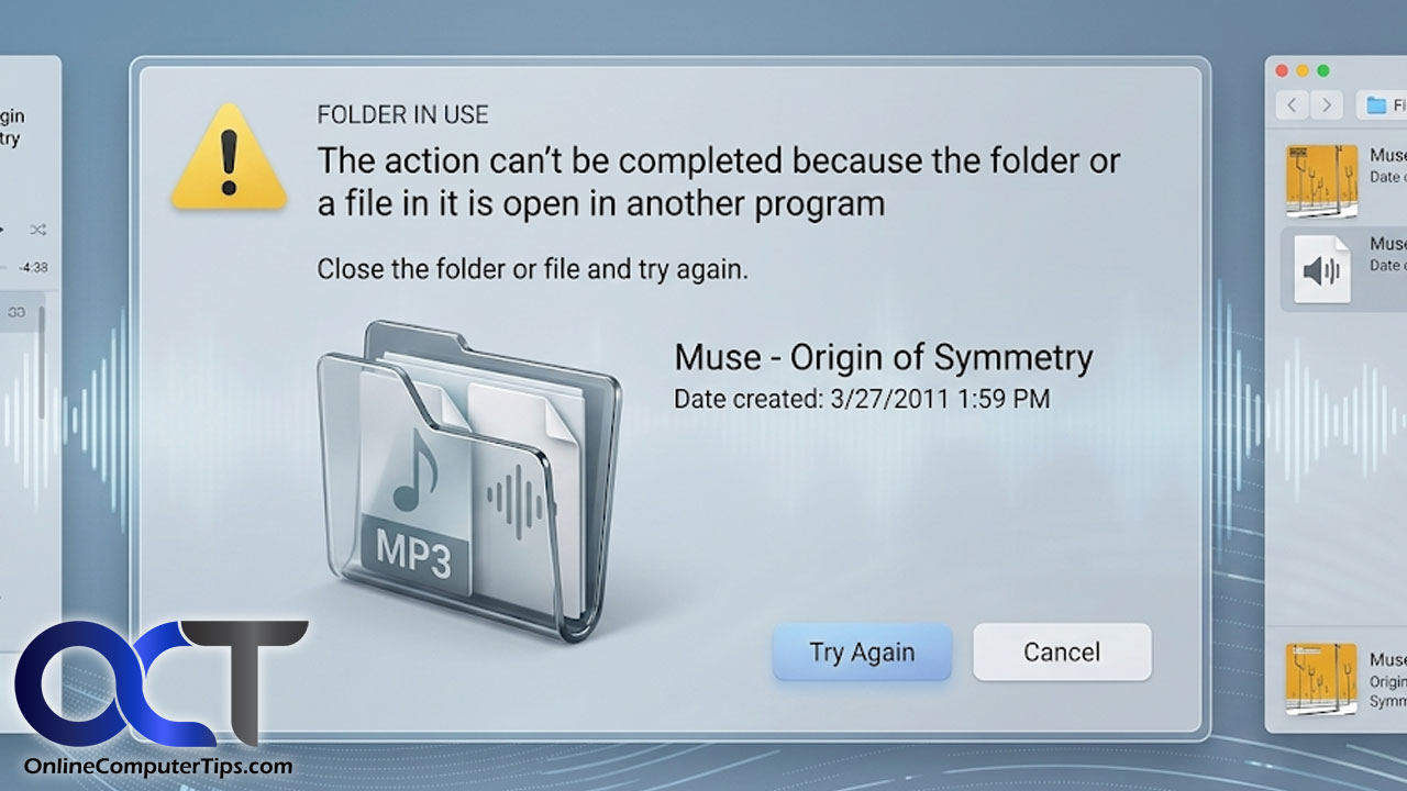 Action Can't be Completed Because the Folder or a File in it is Open in ...