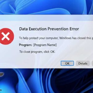 Data Execution Prevention Error Message Fixes