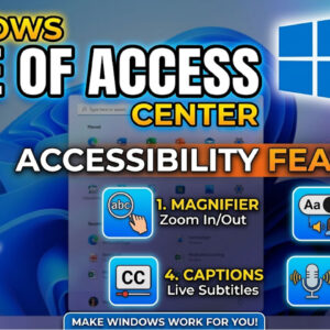 Windows Ease of Access