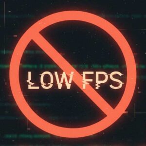Get Rid of Low FPS (frames per second) Once and for All