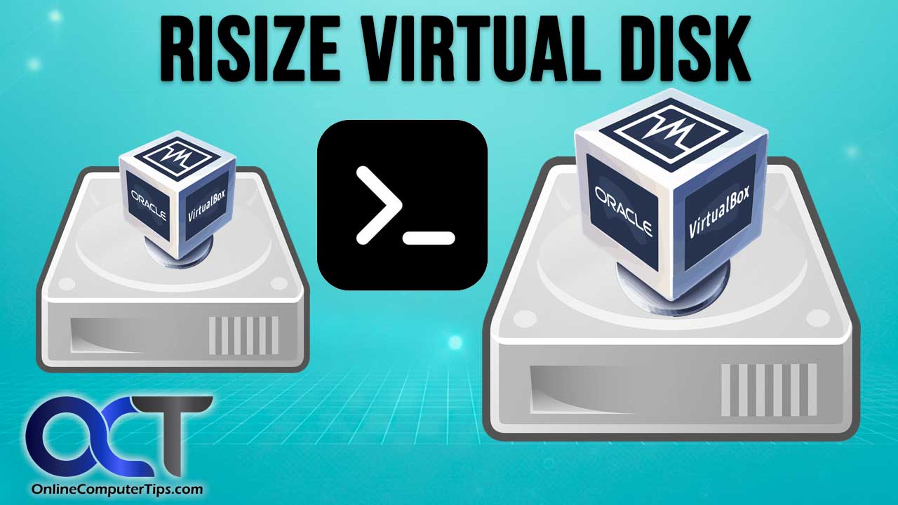 Powershell Resize Virtual Disk Resize a VirtualBox VM Hard Disk Over 2TB Via the Command Line
