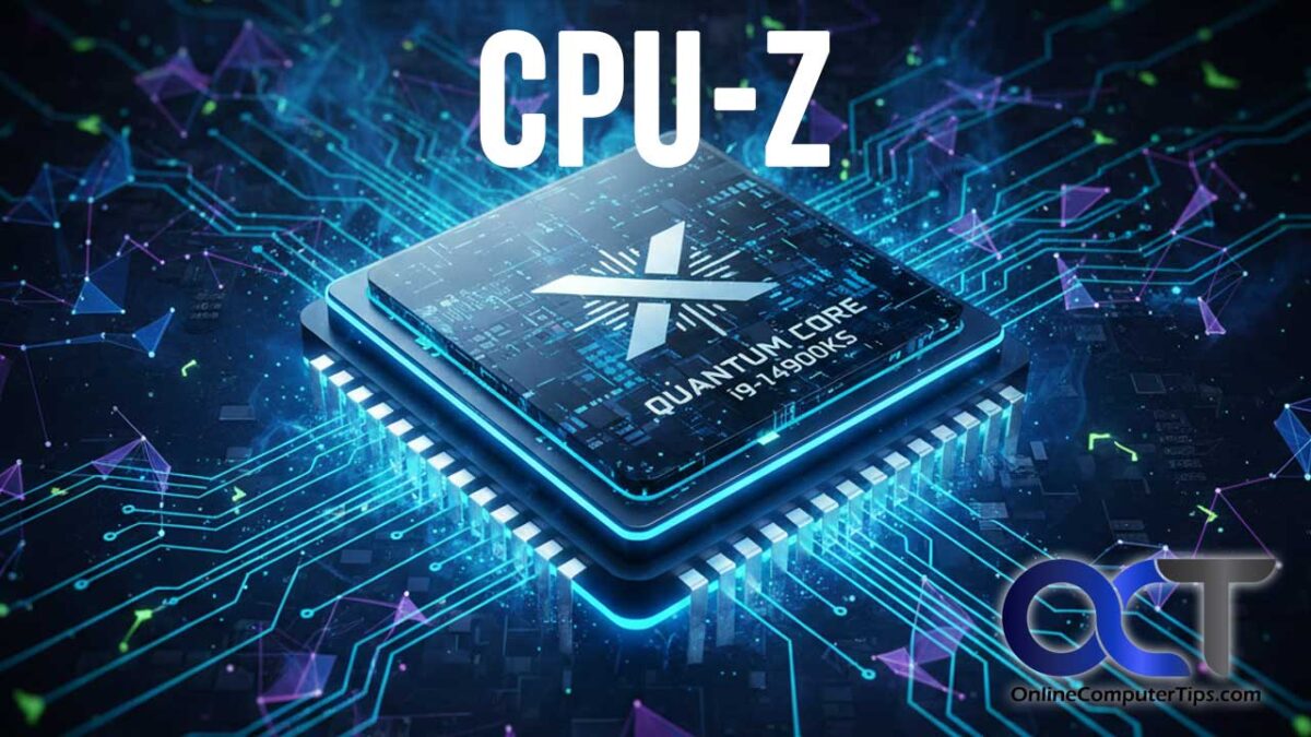 CPU-Z Hardware Information Utility - Online Computer Tips