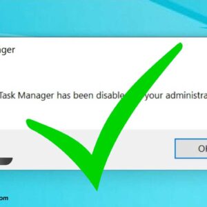 Task Manager has been disabled by your administrator