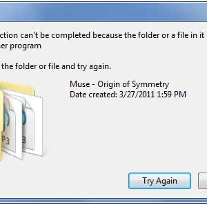 The Action Can't be Completed Because the Folder or a File in it is Open in Another Program