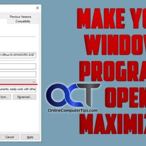 Making Your Programs Open Maximized (Full Screen) By Default