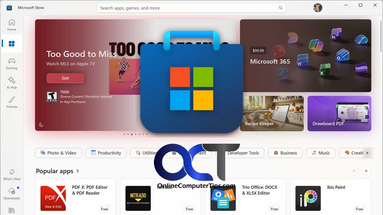 Using the Microsoft Store to Install and Run Apps - Online Computer Tips
