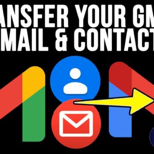 Import Your Email & Contacts From One Gmail Account to Another
