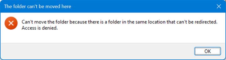 Can’t move the folder because there is a folder in the same location that can’t be redirected