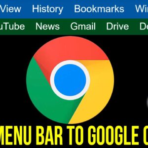 Add a Menu Toolbar to Google Chrome or Microsoft Edge