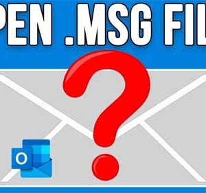 How to Open a .msg File Without Microsoft Outlook