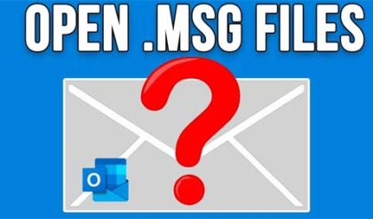 How to Open a .msg File Without Microsoft Outlook