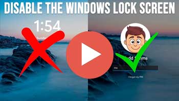 Video - How to Disable the Windows Lock Screen & Go Right to the Login Prompt