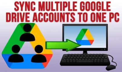 How to Sync Multiple Google Drive Accounts to One Computer