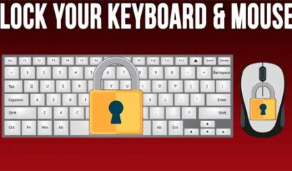 How to Lock the Keyboard and Mouse on Your PC While Leaving the Screen On & Active