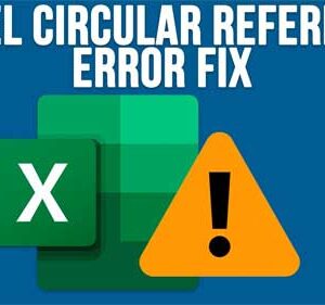 How to Fix the Microsoft Excel Circular References Formula Error