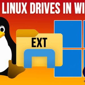 How to Mount and Access Linux Hard Drives in Windows