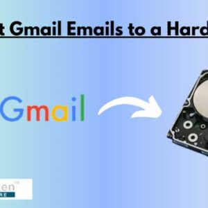 How to Export Gmail Emails to a Hard Drive in Simple Steps