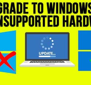 Upgrade from Windows 10 to Windows 11 on Unsupported Hardware & Then Tweak & Debloat Your Computer