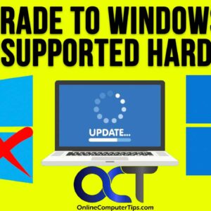 Upgrade from Windows 10 to Windows 11 on Unsupported Hardware & Then Tweak & Debloat Your Computer