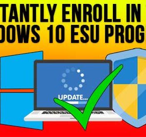 Instantly Enroll Your Windows 10 Computer in the Microsoft Extended Security Update (ESU) Program