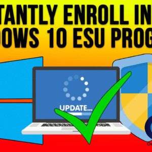 Instantly Enroll Your Windows 10 Computer in the Microsoft Extended Security Update (ESU) Program