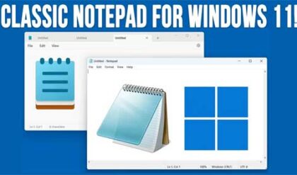 How to Install & Run the Classic Notepad App on Windows 11