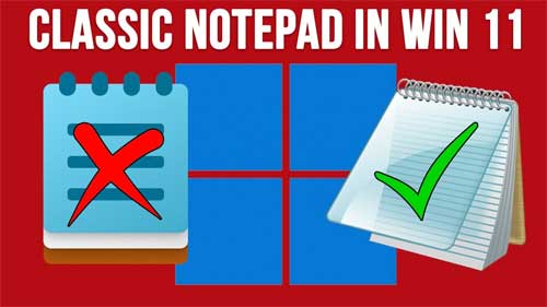 How to Make the Classic Notepad App the Default Text Editor for Windows 11