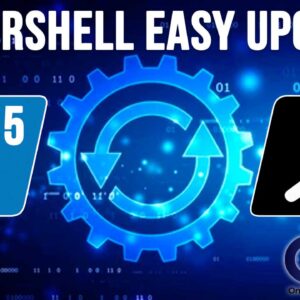 How to Check your PowerShell Version and Upgrade it if Needed