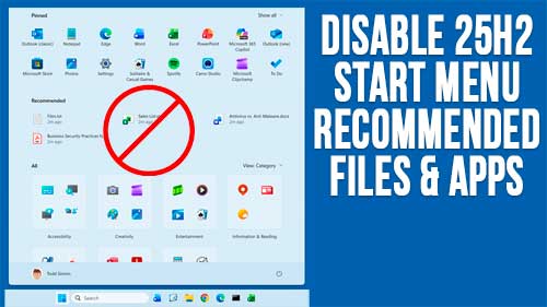 How to Disable the Recommended Section in the Windows 11 25H2 Start Menu