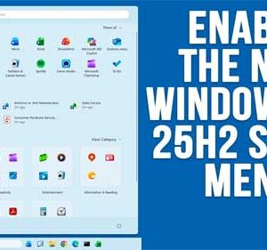 Enable the New Updated Start Menu in Windows 11 25H2