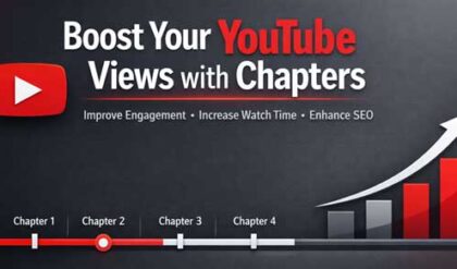 Why Adding Chapters to YouTube Videos Boosts Views