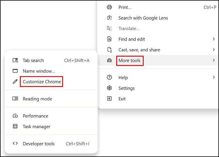 More Tools > Customize Chrome