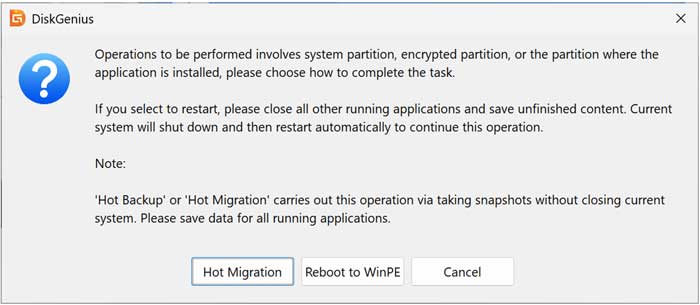 DiskGenius hot migration or boot into the WinPE environment