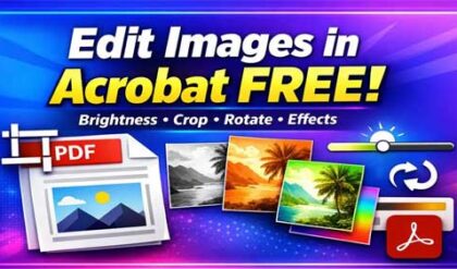 How to Edit Images in PDF Files Using the Adobe Acrobat Free Version