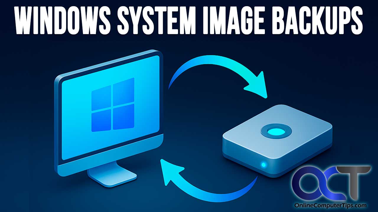 A Backup Create Windows System Image Backups for Emergency PC Recovery