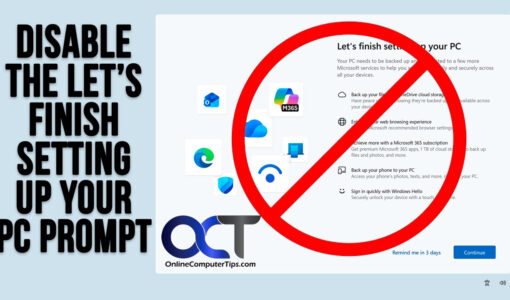 Disable the Let's Finish Setting Up Your PC