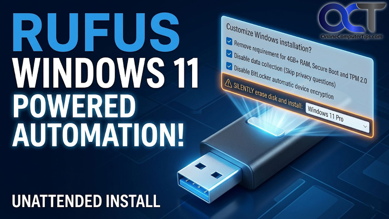 New Rufus 4.14x Features: The Best Way to Automate Windows Installations?