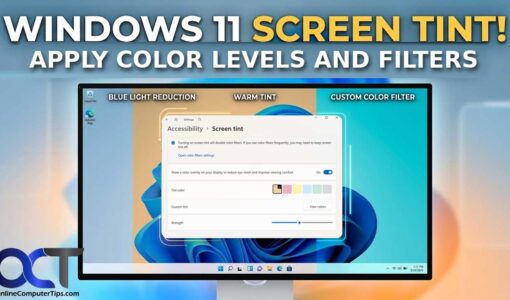 Adjust the tint levels of your screen in Windows 11